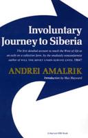 Involuntary Journey To Siberia