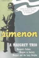 A Maigret Trio