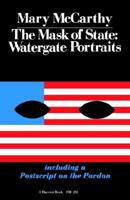 The Mask of State, Watergate Portraits
