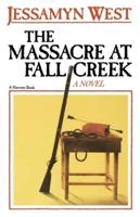 The Massacre at Fall Creek