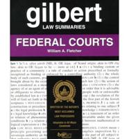 Gilbert Law Summaries Fed Cts