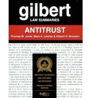 Gilbert Law Summ Antitrust 9