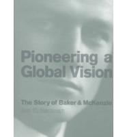 Pioneering a Global Vision