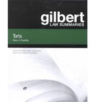 Gilbert Law Summ on Torts 23D