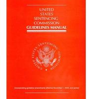 United States Sentencing Commission Guidelines Manual