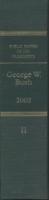 Public Papers of the Presidents of the United States: George W. Bush
