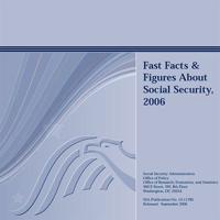 Fast Facts & Figures About Social Security 2006