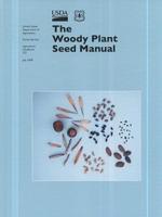 The Woody Plant Seed Manual