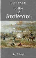 Battle Of Antietam Staff Ride Guide
