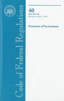 Code of Federal Regulations, Title 40, Protection of Environment, PT. 50-51, Revised as of July 1, 2010