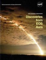 Our Changing Atmosphere: Discoveries from EOS Aura (Booklet)