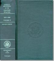 Foreign Relations of the United States Volume VI