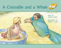 A Crocodile and a Whale