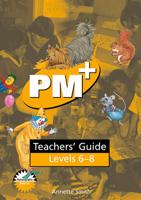 PM Plus: Yellow Teachers' Guide Levels 6 - 8