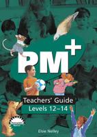 PM Plus: Green Teachers' Guide Levels 12 -14