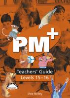 PM Plus: Orange Teachers' Guide Levels 15-16