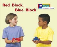 A Red Block Blue Block PM Maths Stage A