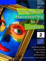 Viewing and Representing in Context 2
