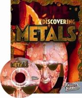 Discovering Metals