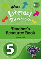 Nelson Literacy Directions 5 Teacher's Resource Book
