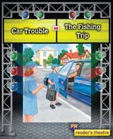 Car Trouble and the Fishing Trip