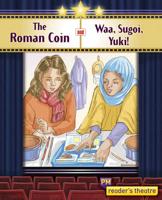 Roman Coin* and Wa Sugoi, Yuki