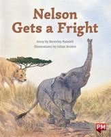 Nelson Gets a Fright