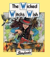 The Wicked Witch's Wish Book and Tape Pack