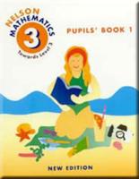 Nelson Mathematics - Towards Level 3 Pupils Book 1 New Edition