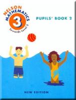 Nelson Mathematics - Towards Level 3 Pupils' Book 2 New Edition