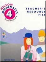 Nelson Mathematics - Towards Level 4 Teachers Resource File New Edition