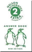 Nelson Mathematics - Extra Towards Level 2 Answer Book New Edition