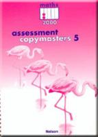 Maths 2000 - Assessment Copymasters 5