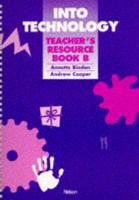 Into Technology. Teacher's Book B