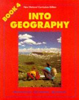 Into Geography - Book 4 New National Curriculum Edition