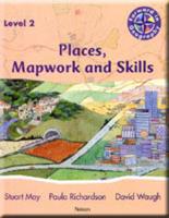 Places, Mapwork and Skills