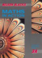 Maths in Action. Teacher's Resource Bk. 3A