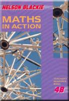 Maths in Action. Teacher's Resource Bk. 4B