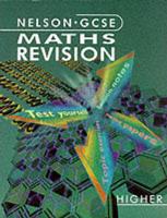 Nelson GCSE Maths Revision Higher