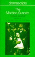 Dramascripts - The Machine Gunners