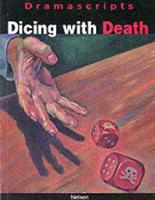 Dicing With Death