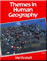 Themes in Human Geography