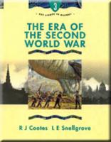 The Era of the Second World War