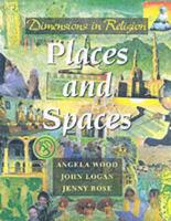 Dimensions in Religion - Places and Spaces