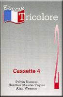 Encore Tricolore 2 - Cassette 4