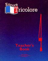 Encore Tricolore 4. Teacher's Book