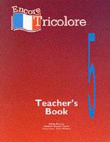 Encore Tricolore 5. Teacher's Book