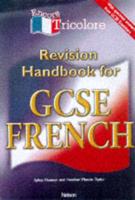 Encore Tricolore - Revision Handbook for GCSE French