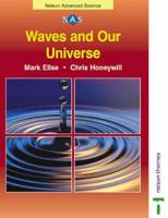 Waves and Our Universe