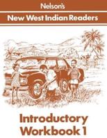 Nelson's New West Indian Readers. Introductory Workbook 1